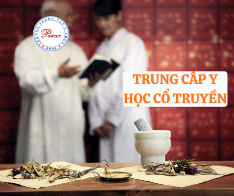 TRUNG CẤP Y HỌC CỔ TRUYỀN