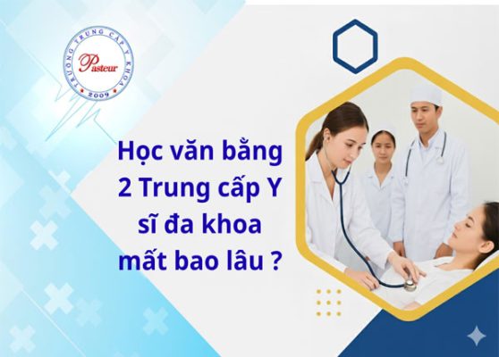văn bằng 2 Trung cấp Y sĩ đa khoa