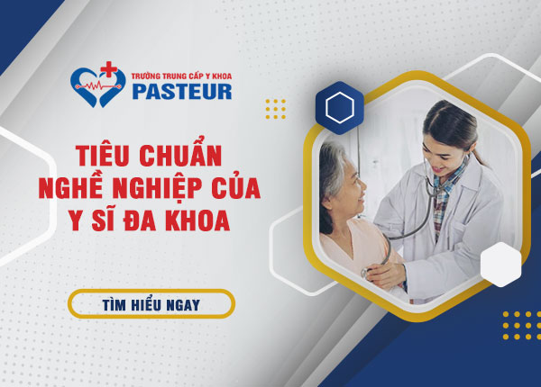 Tiêu chuẩn nghề nghiệp của y sĩ đa khoa: Những điều cần biết