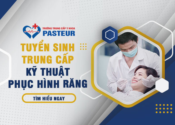 Trung cấp Kỹ thuật Phục hình Răng