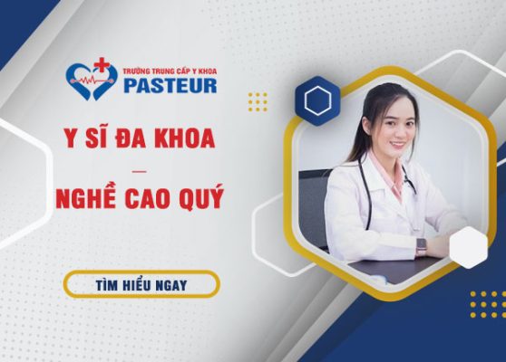 Y sĩ đa khoa – Nghề cao quý trong công tác chăm sóc và bảo vệ sức khỏe cộng đồng